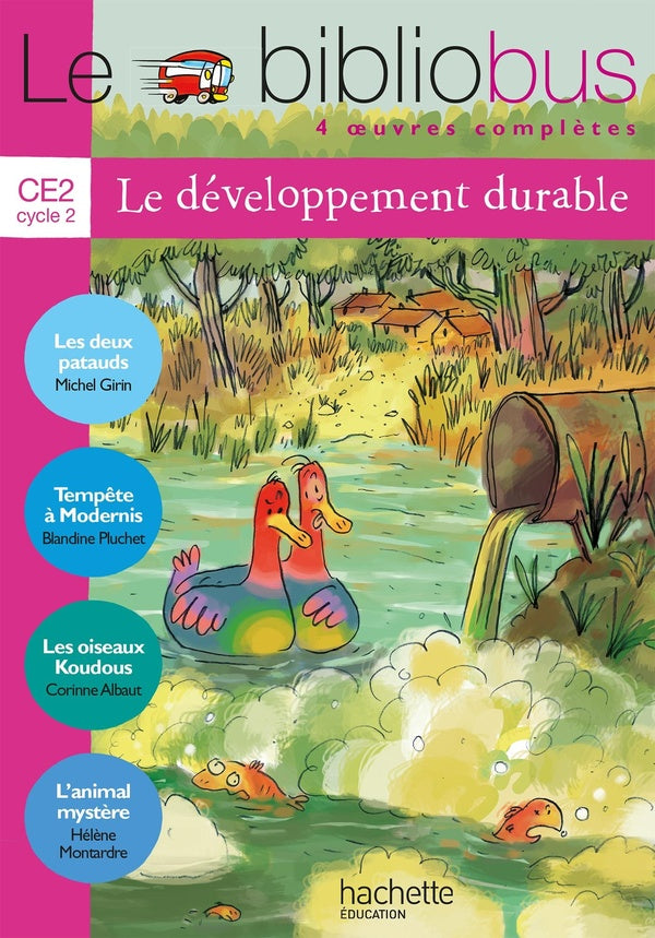 Le bibliobus Tome 29 : CE2 ; le développement durable ; livre de l'élève