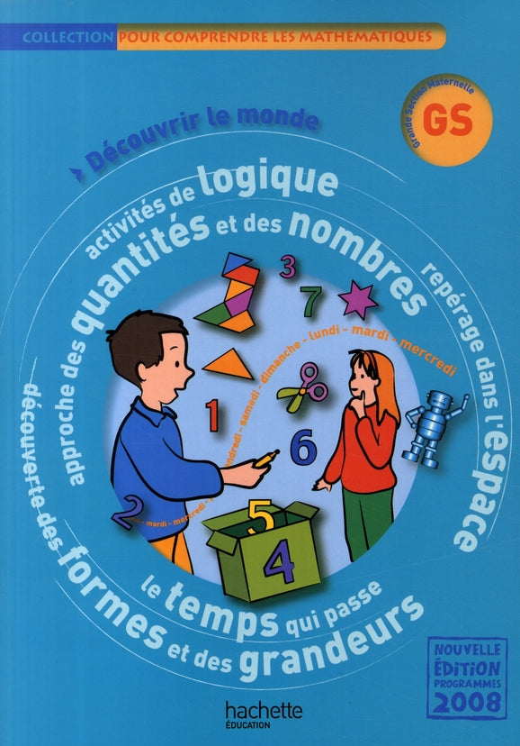 Pour comprendre les mathématiques : GS ; fichier de l'élève