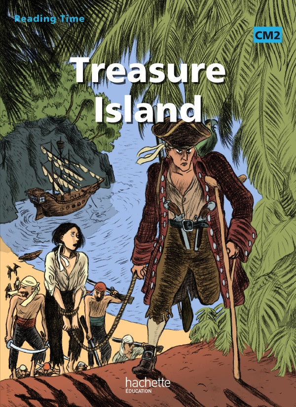 READING TIME : treasure island ; CM2 ; livre de l'élève