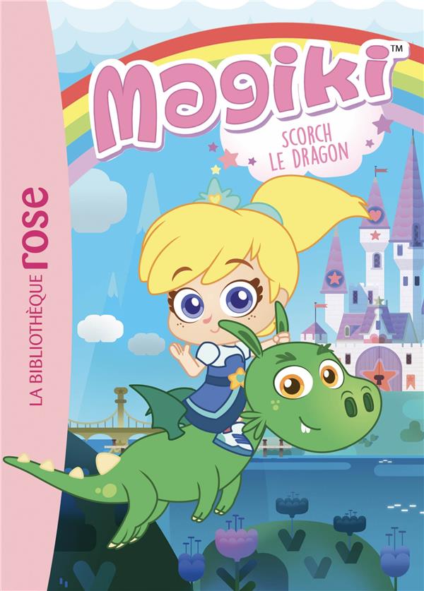 Magiki Tome 2 : Scorch le dragon