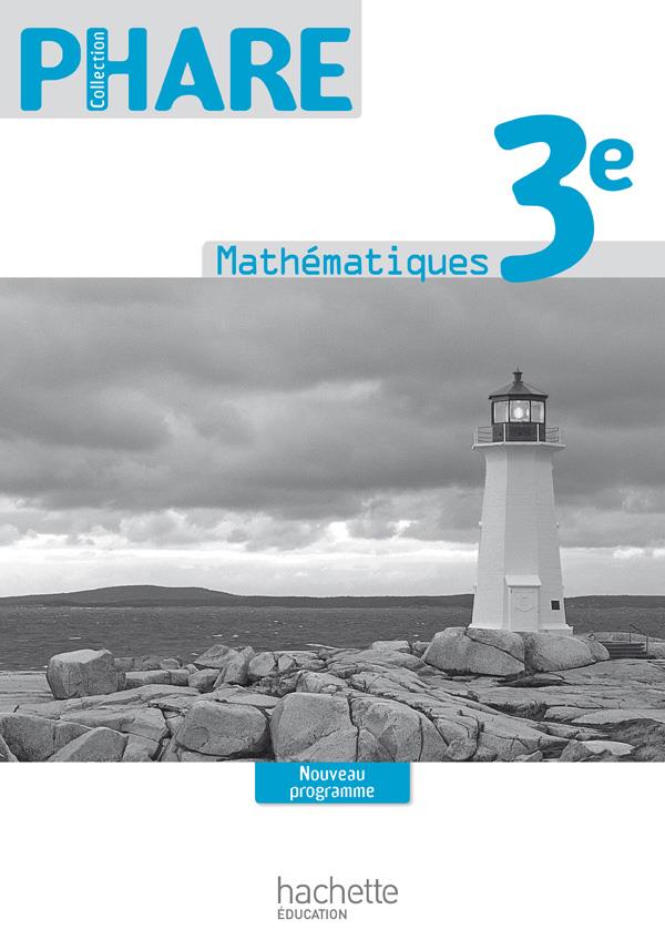 PHARE : mathématiques ; 3e ; livre du professeur
