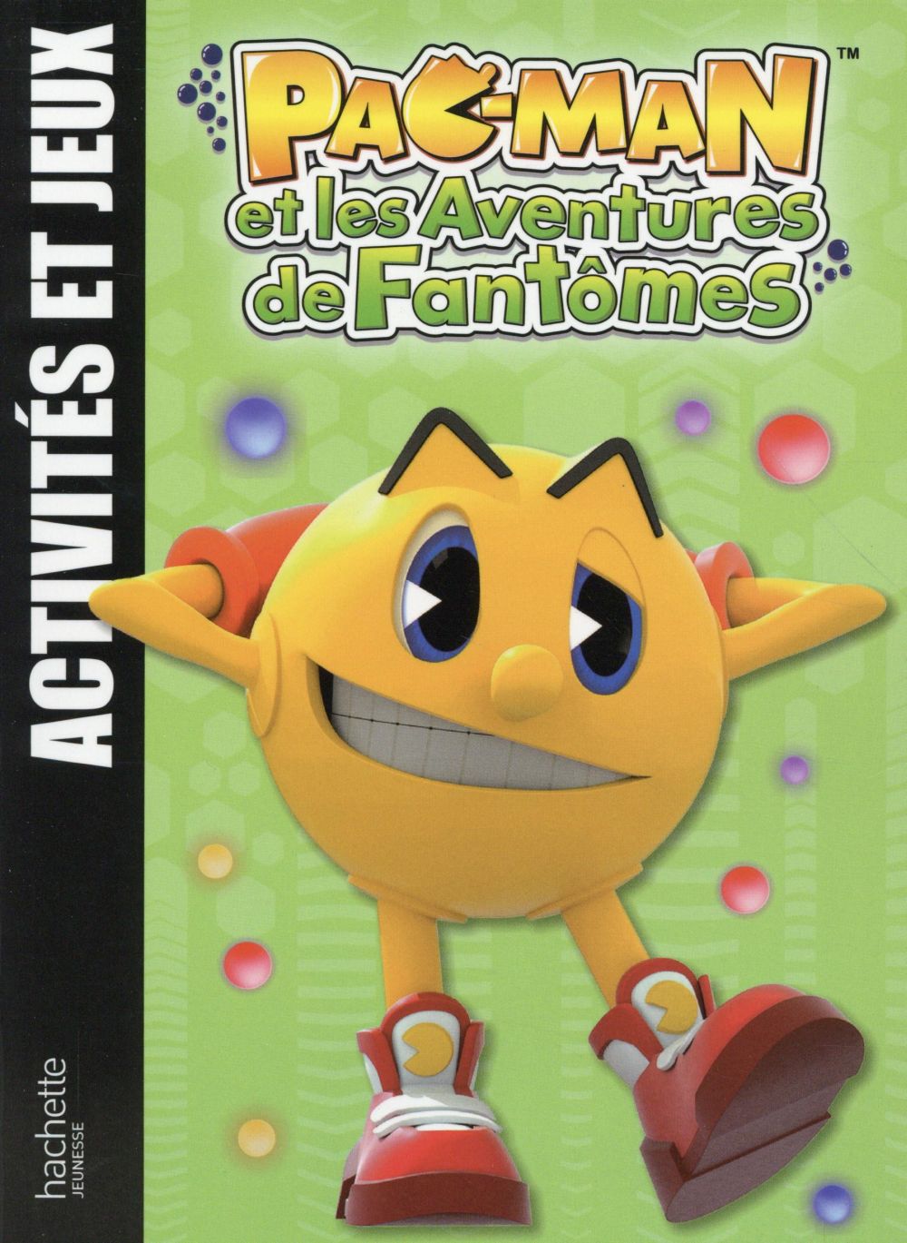 Pac-Man et les aventures de fantômes : activités et jeux