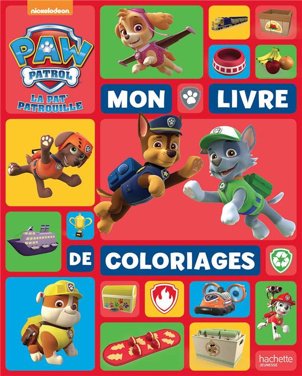 La Pat'Patrouille : mon livre de coloriages