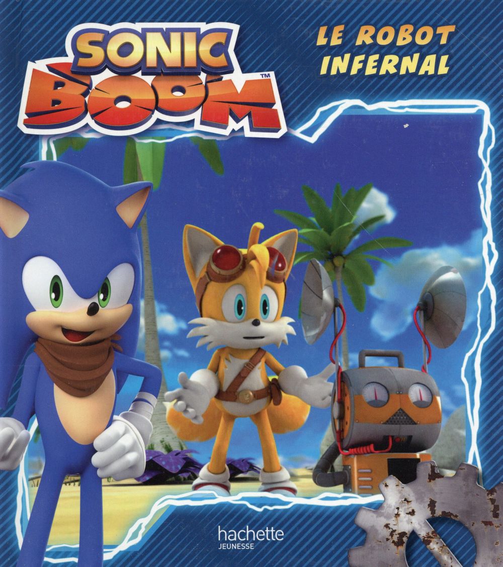 Sonic Boom : le robot infernal