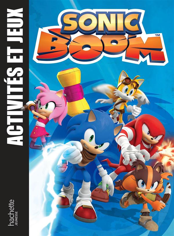 Sonic Boom : activités et jeux