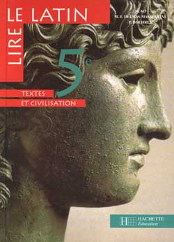 Lire le latin 5e - livre de l'eleve - edition 1996 - textes et civilisation