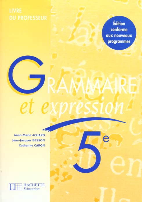 Grammaire et expression 5e professeur