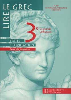 Lire le grec 3e professeur