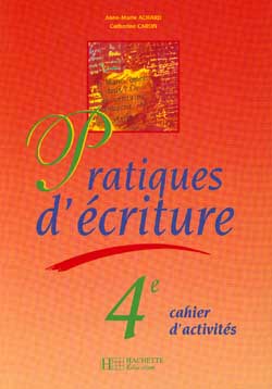 PRATIQUES D'ECRITURE