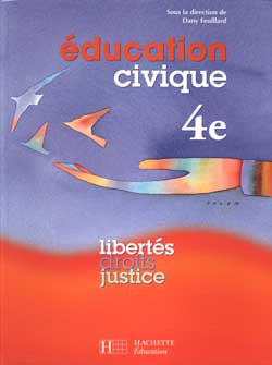 éducation civique ; libertés droits justice ; 4ème ; livre de l'élève