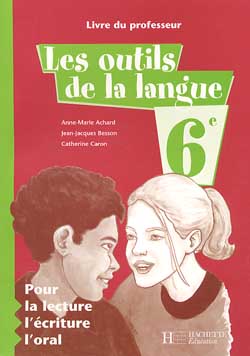 LES OUTILS DE LA LANGUE