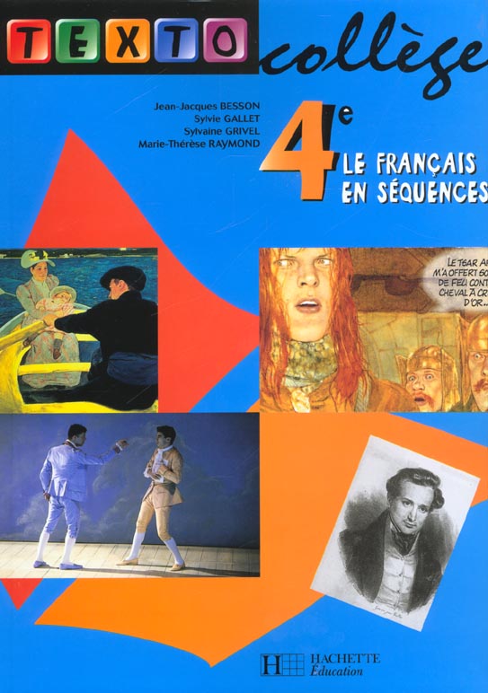 Textocollege 4e - francais - livre de l'eleve - edition 2002
