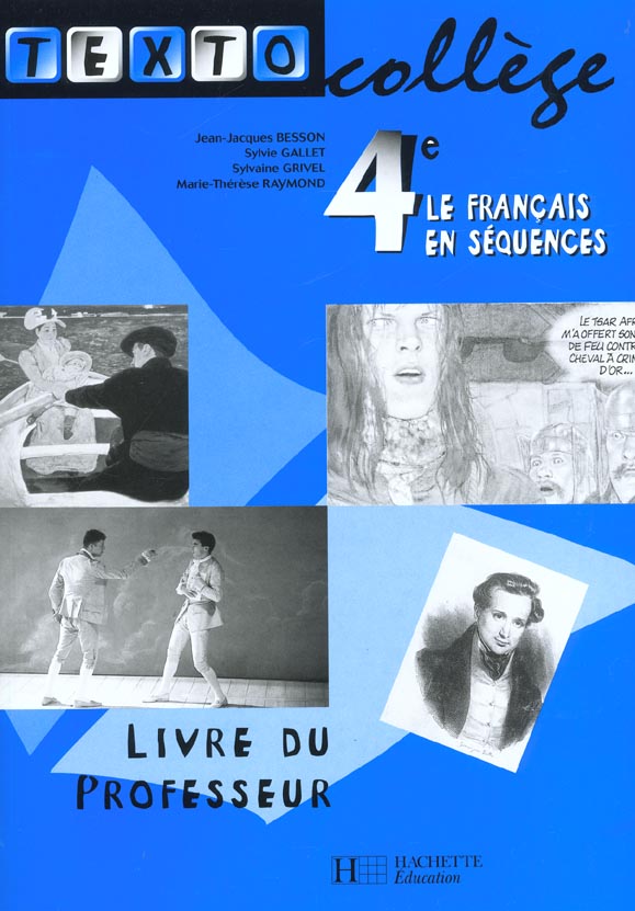 Textocollege ; le francais en sequences ; 4e ; livre du professeur