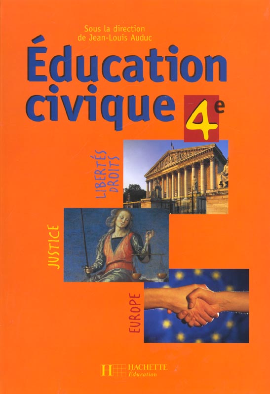 Education civique - 4e - livre de l'eleve - edition 2002