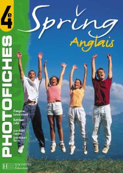 Spring anglais - 4e - photofiches - edition 2002