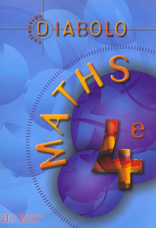 DIABOLO : mathématiques ; 4ème ; livre de l'élève ; édition 2003
