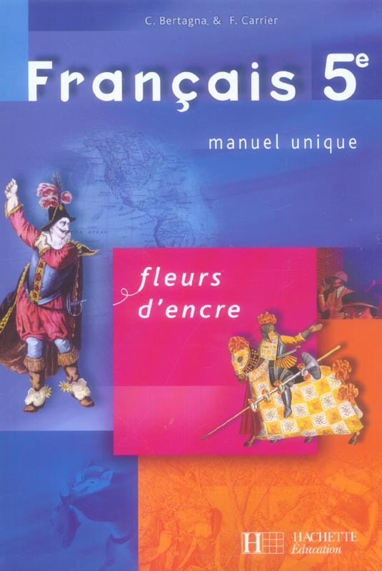 Francais ; 5ème ; livre de l'élève