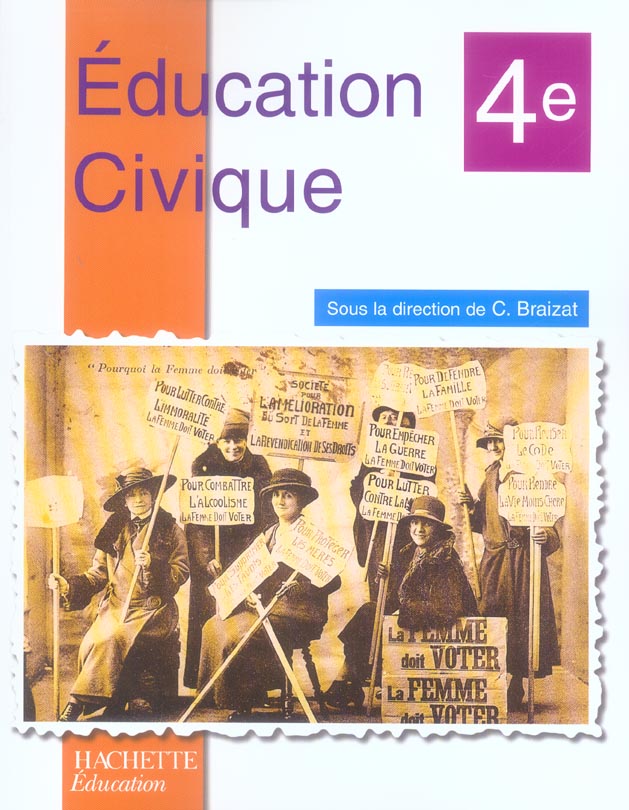 Education civique 4e - livre de l'eleve - edition 2006