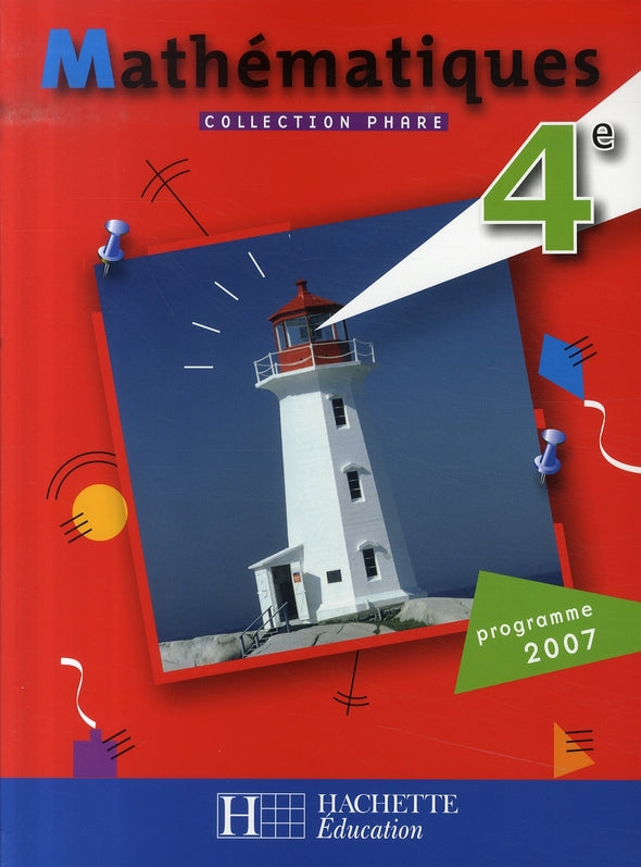 Mathématiques ; 4ème ; livre de l'élève (édition 2007)