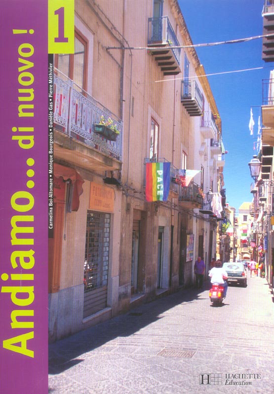 Italien ; 1ère année ; livre de l'élève (édition 2005)