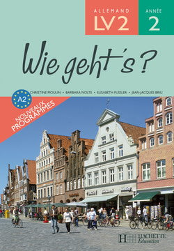 Allemand ; LV2 ; 2e année ; livre de l'élève (edition 2006)