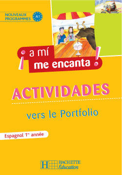 Espagnol 1e annee ; cahier d'exercices (edition 2006)