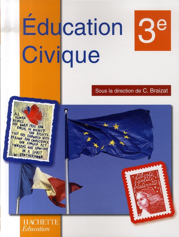 éducation civique ; 3ème ; livre de l'élève (édition 2007)