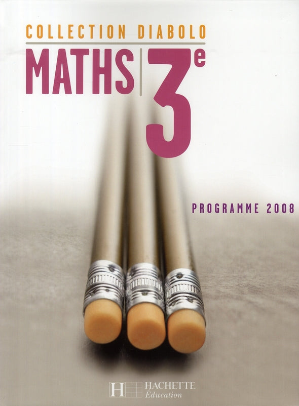 DIABOLO : mathématiques ; 3ème ; livre de l'élève