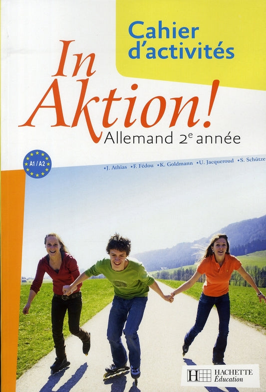 In aktion ; allemand ; 2e année ; cahier d'exercices (édition 2008)