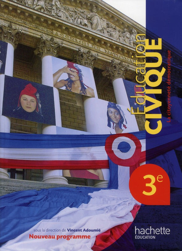 éducation civique ; 3ème ; livre de l'élève (édition 2012)