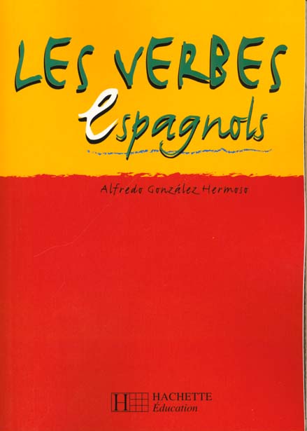 Les verbes espagnols - edition 2000