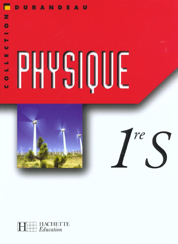 Physique premiere s - livre eleve - edition 2001