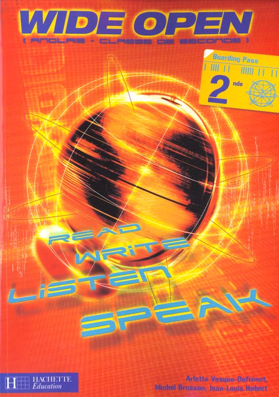 Wide open 2de - anglais - livre de l'eleve - edition 2001