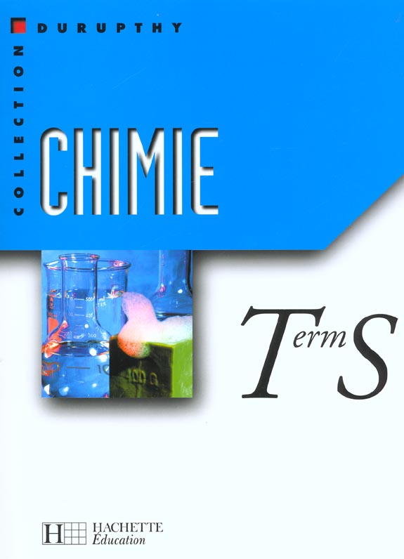 Chimie terminale s - livre de l'eleve - edition 2002