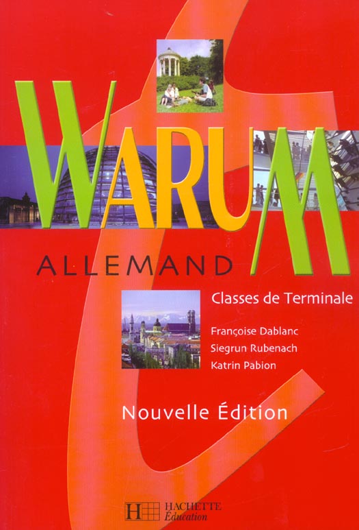 Warum tles - allemand - livre de l'eleve - nouvelle edition 2003