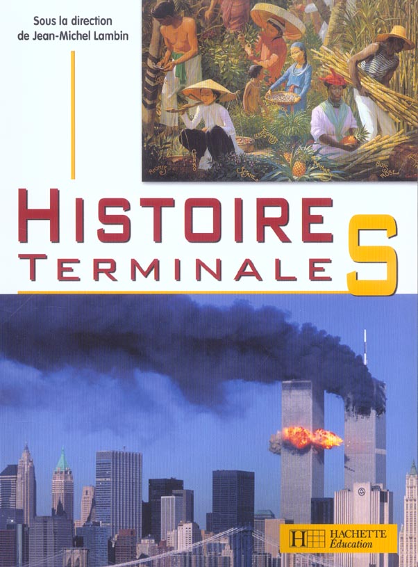 Histoire terminale s - livre de l'eleve - edition 2004 (édition 2004)