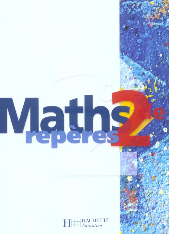 Reperes maths seconde - livre de l'eleve - edition 2004 (édition 2004)