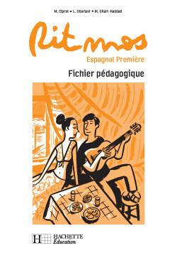 Espagnol ; 1ère ; fichier pédagogique (édition 2005)