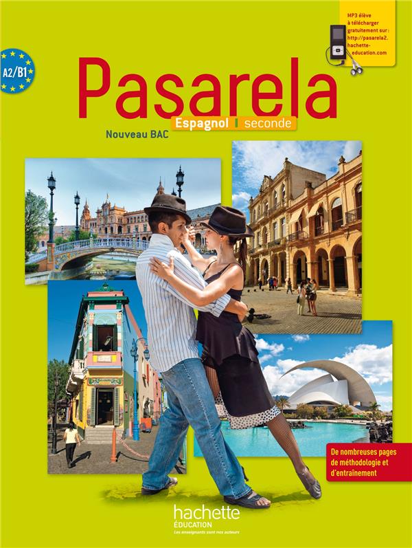 PASARELA : espagnol ; 2nde ; manuel de l'élève (édition 2014)