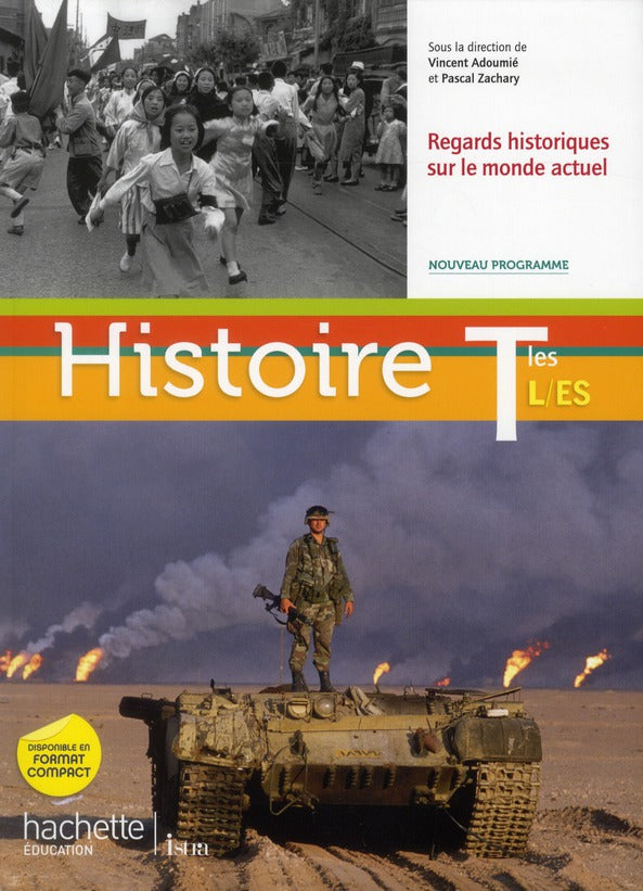 Histoire ; terminale ES/L ; livre de l'élève (édition 2012)