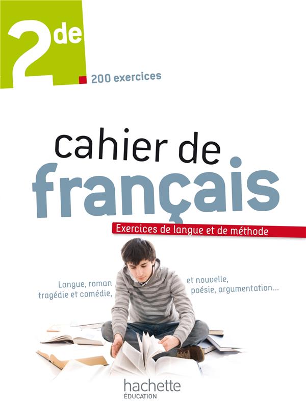 Cahier de français ; 2nde
