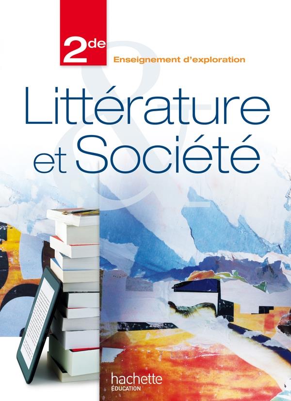 Litterature et société ; 2nde
