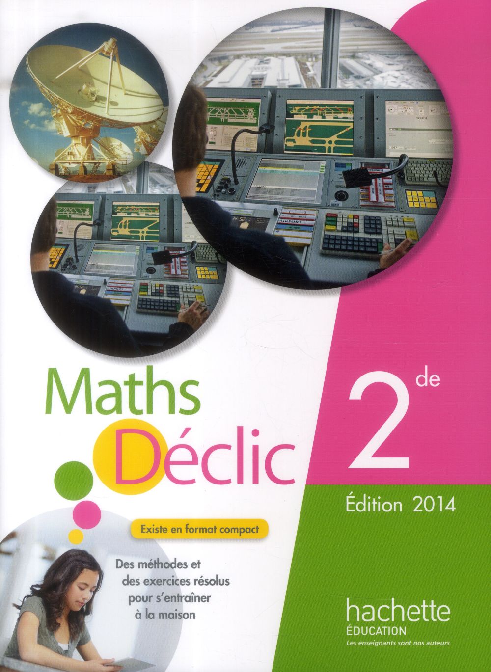 Déclic : mathématiques ; 2nde ; manuel de l'élève (édition 2014)