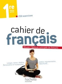 Cahier de français ; 1ère
