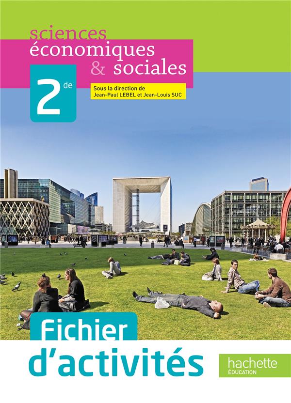 Sciences économiques et sociales ; 2nde ; cahier de TD