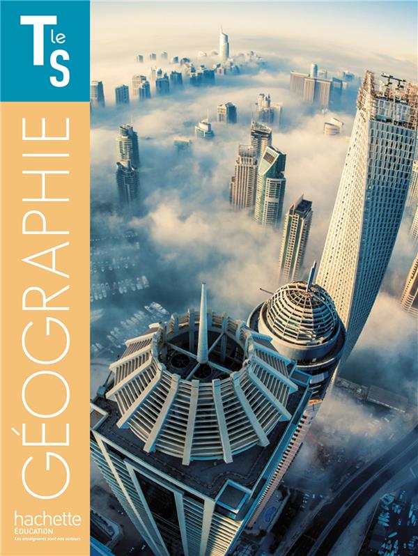 Géographie ; terminale S ; manuel de l'élève (édition 2014)