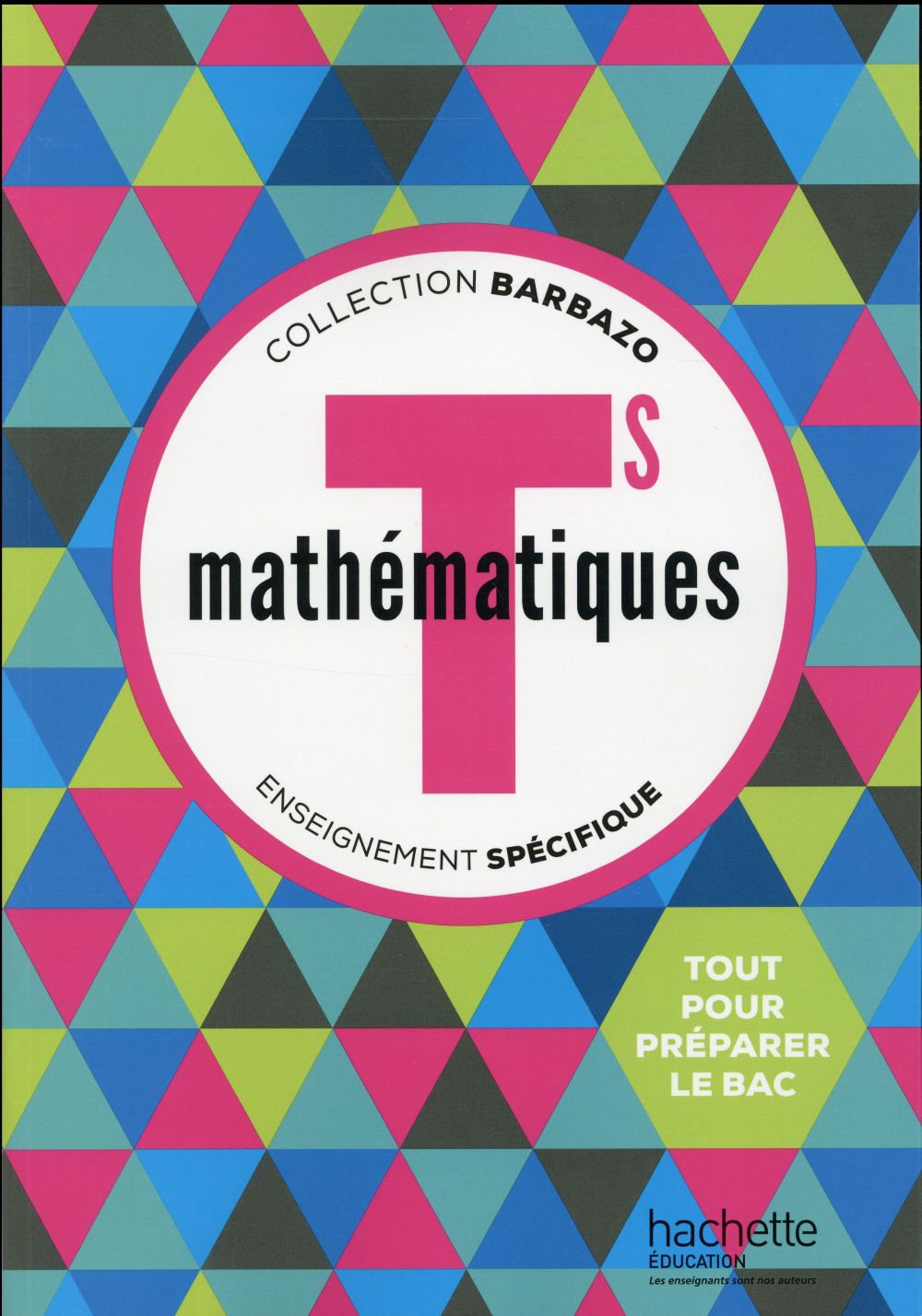 Mathématiques ; terminale S spécifique ; livre de l'élève (édition 2016)