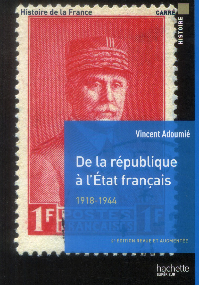 De la République à l'Etat français, 1918-1944