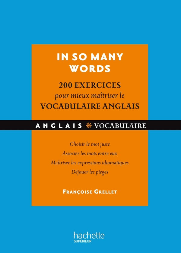 HU VOCABULAIRE : in so many words