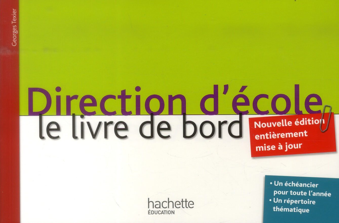 Direction d'école ; le livre de bord